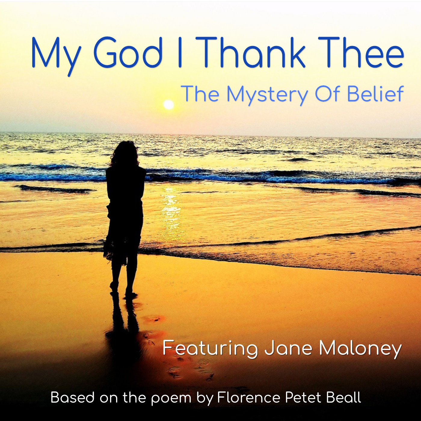 My God I Thank Thee - CD Cover - Featuring Jane Maloney